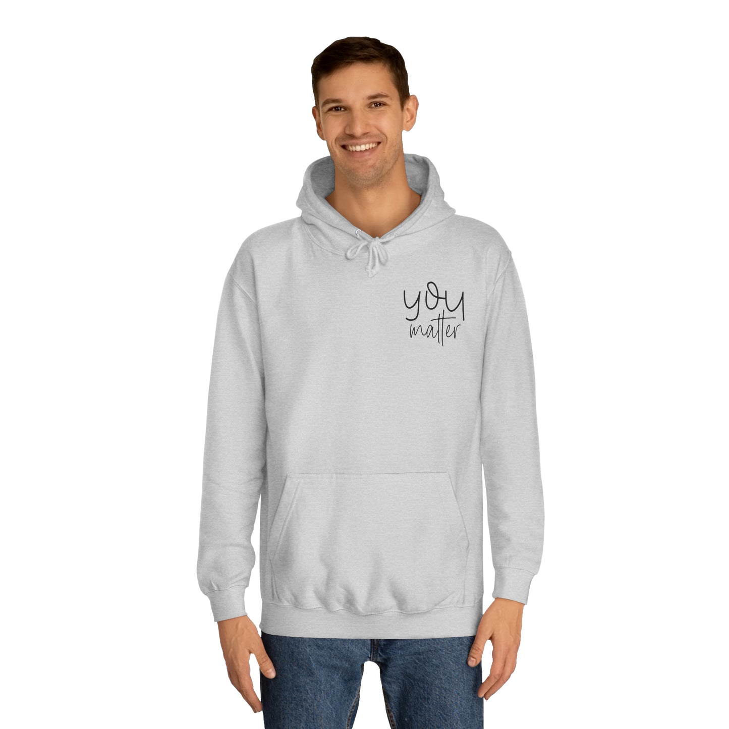 You Matter Hoodie