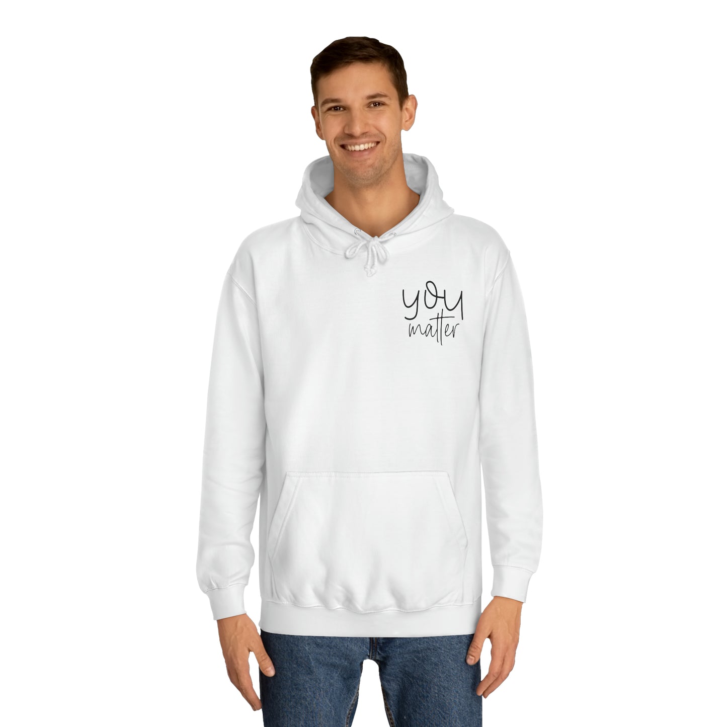 You Matter Hoodie