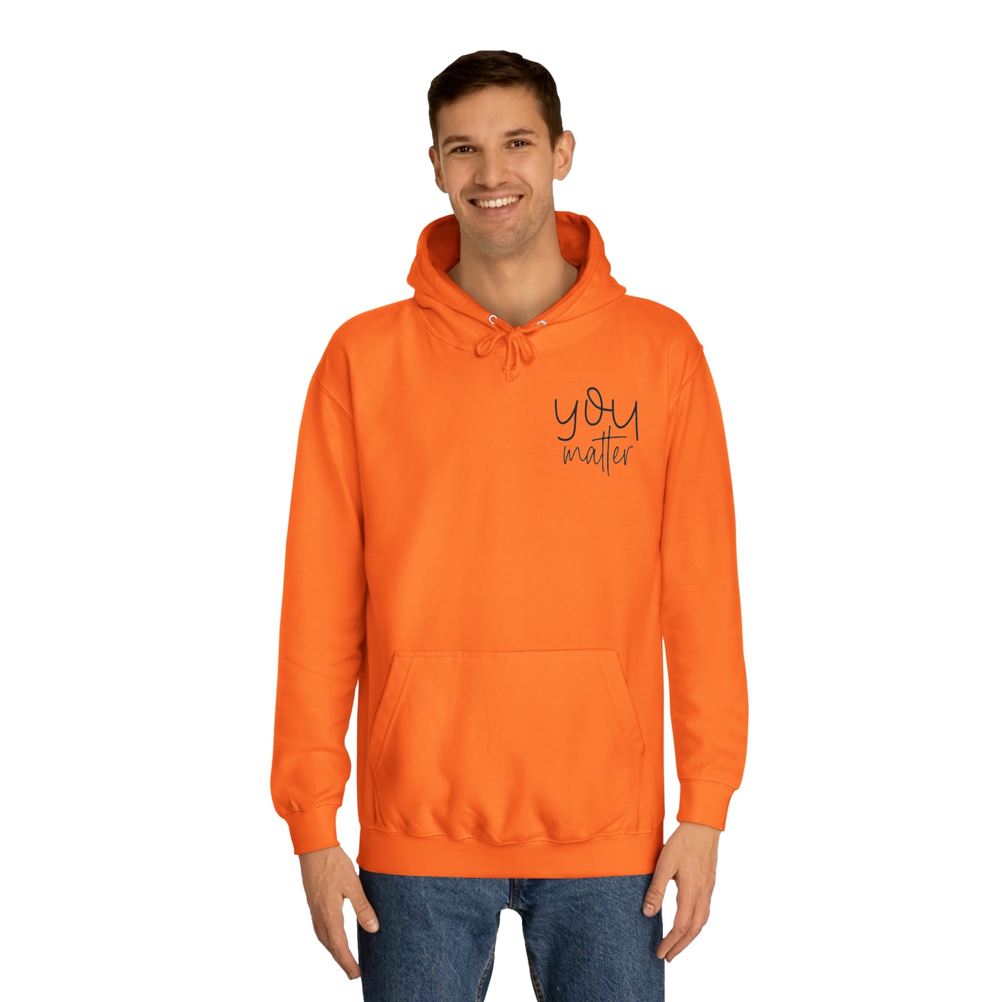 You Matter Hoodie